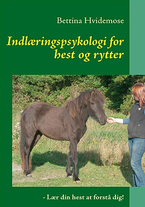 Indlæringspsykologi for hest og rytter ( Af Bettina Hvidemose) thumbnail